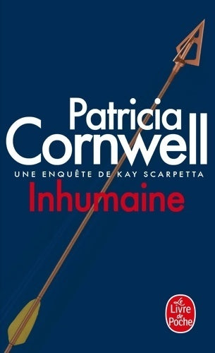 Livrenpoche : Inhumaine - Patricia Daniels Cornwell - Livre