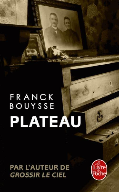 Livrenpoche : Plateau - Franck Bouysse - Livre