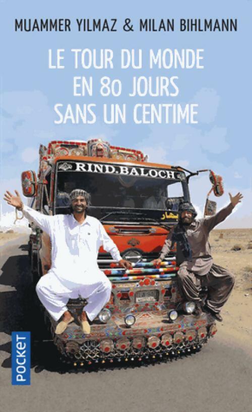 Livrenpoche : Le tour du monde en 80 jours... Sans un centime - Milan Bihlman - Livre
