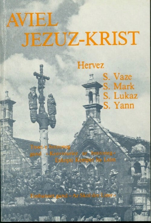Aviel Jezuz-Krist - Collectif - Livre