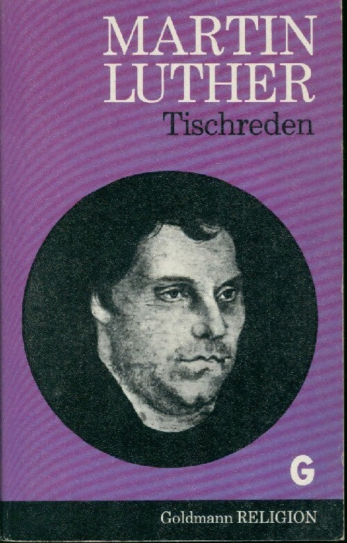 Livrenpoche : Tischreden - Martin Luther - Livre