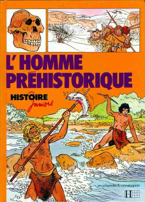 Livrenpoche : L'homme préhistorique - Véronique Sot - Livre