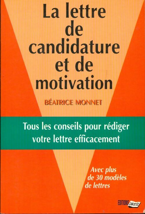 Livrenpoche : La lettre de candidature et de motivation - Béatrice Monnet - Livre