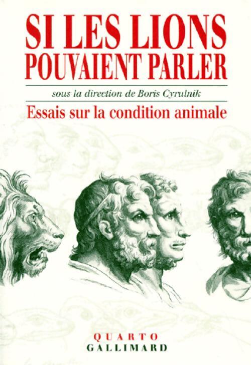 Livrenpoche : Si les lions pouvaient parler - Boris Cyrulnik - Livre