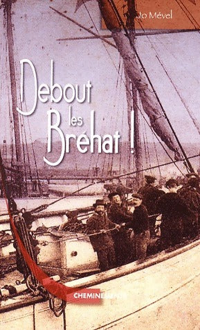 Livrenpoche : Debout les Bréhat ! - Jo Mével - Livre