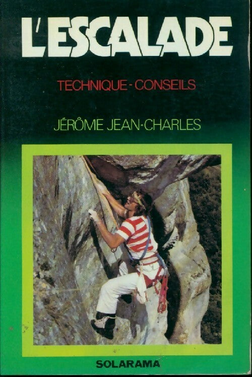 L'escalade - Jérôme Jean-Charles -  Solarama - Livre