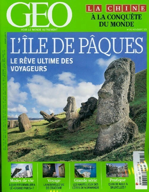 Livrenpoche : Géo n°393 : L'Île de Pâques, le rêve ultime des voyageurs - Collectif - Livre