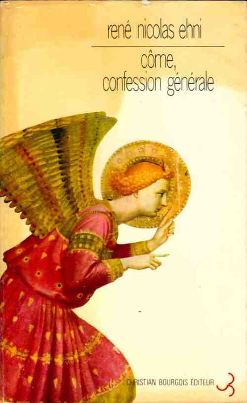 Livrenpoche : Côme, confession générale - René Ehni - Livre