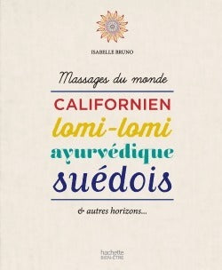 Massages du monde - Isabelle Bruno - Livre