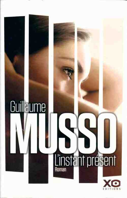 L'instant présent - Musso -  Xo GF - Livre