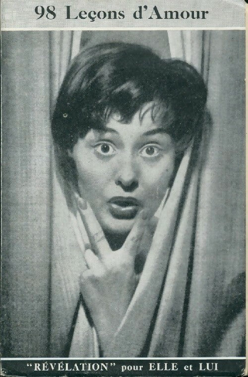 Livrenpoche : 98 leçons d'amour - Claude Ney - Livre