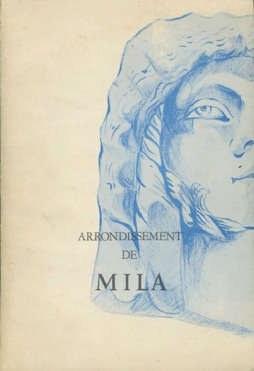 Arraondissement de Mila - Inconnu -  Compte d'auteur GF - Livre