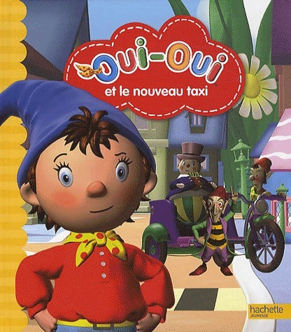 Livrenpoche : Oui-Oui et le nouveau taxi - Collectif - Livre