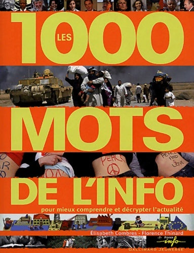 Livrenpoche : Les 1000 mots de l'info - Elisabeth Combres - Livre