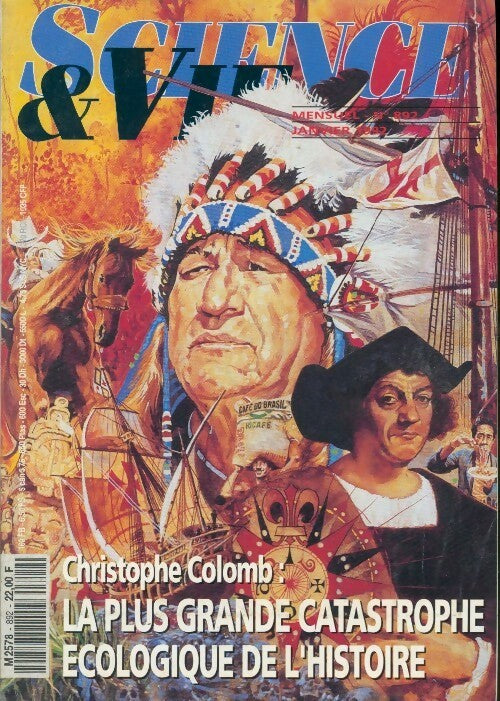 Livrenpoche : Science & vie n°892 : Christophe Colomb, la plus grande catostrophe écologique de l'Histoire - Collectif - Livre