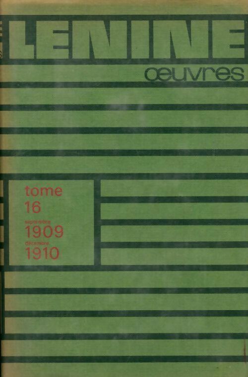 Livrenpoche : Oeuvres Tome XVI : Septembre 1909-Décembre 1910 - Vladimir Illitch Lénine - Livre