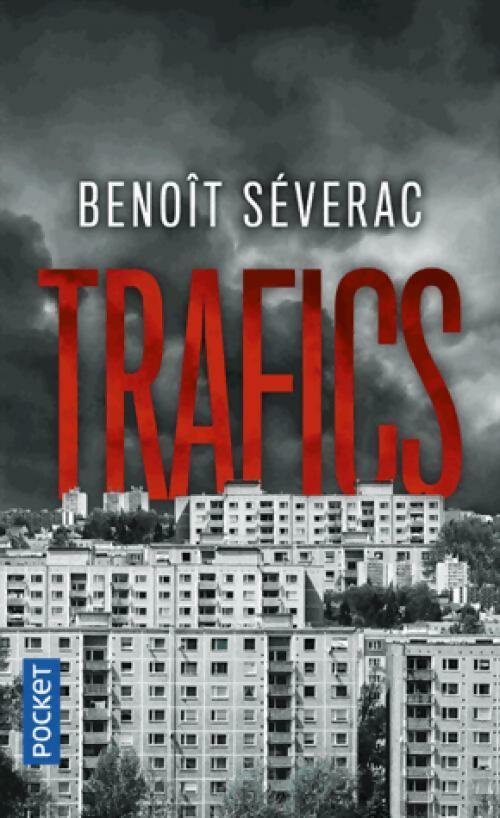 Livrenpoche : Trafics - Benoît Sevrac - Livre