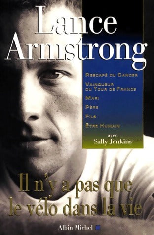 Livrenpoche : Il n'y a pas que le vélo dans la vie - Lance Armstrong - Livre