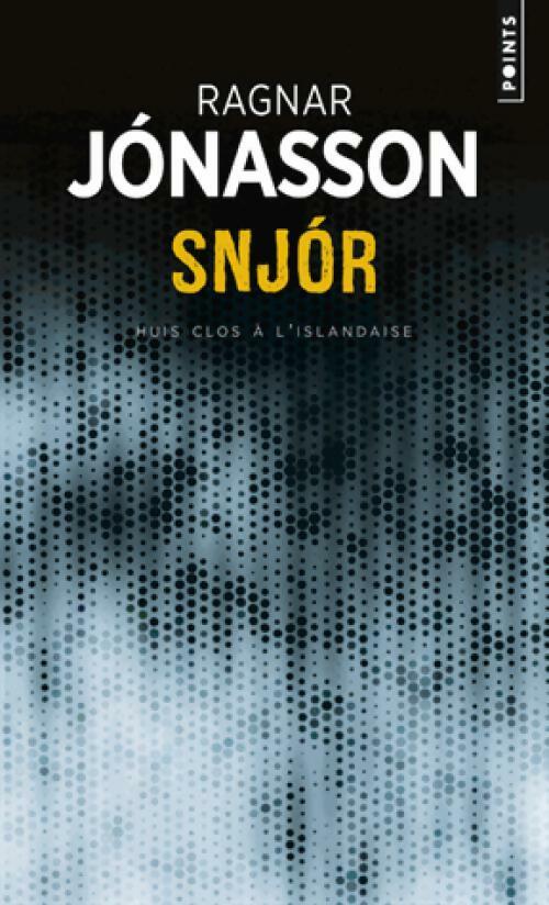 Livrenpoche : Snjor - Ragnar Jonasson - Livre