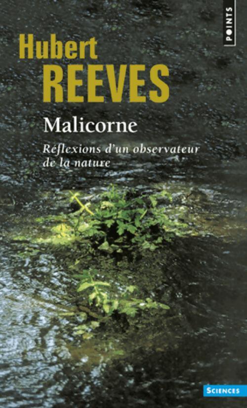 Malicorne : Réflexions d'un observateur de la nature - Hubert Reeves - Livre