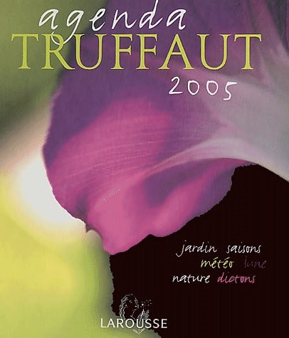 Livrenpoche : Agenda Truffaut 2005 - Collectif - Livre