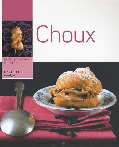 Livrenpoche : Choux - Catherine Moreau - Livre