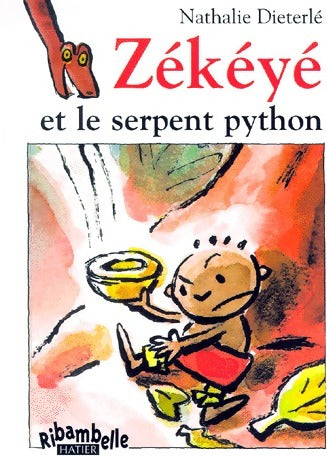 Livrenpoche : Zékéyé et le serpent python - Nathalie Dieterlé - Livre