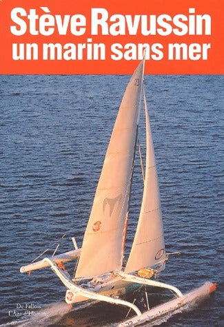 Un marin sans mer - Stève Ravussin - Livre