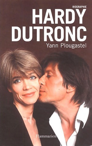Livrenpoche : Hardy Dutronc - Yann Plougastel - Livre