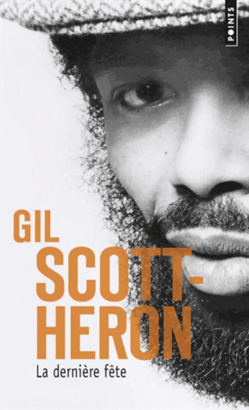 La Dernière Fête - Gil Scott-Heron - Livre