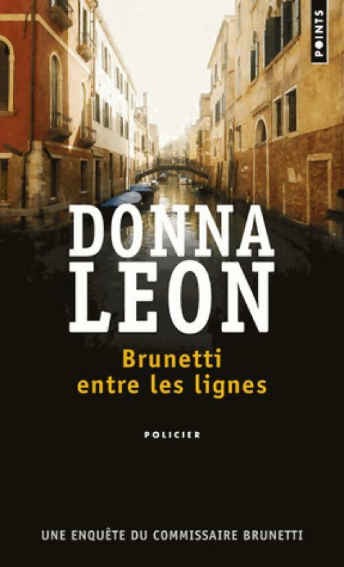 Livrenpoche : Brunetti entre les lignes - Donna Leon - Livre