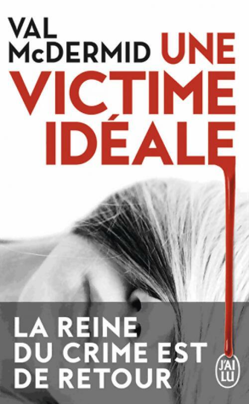 Livrenpoche : Une victime idéale - Finlay McDermid - Livre