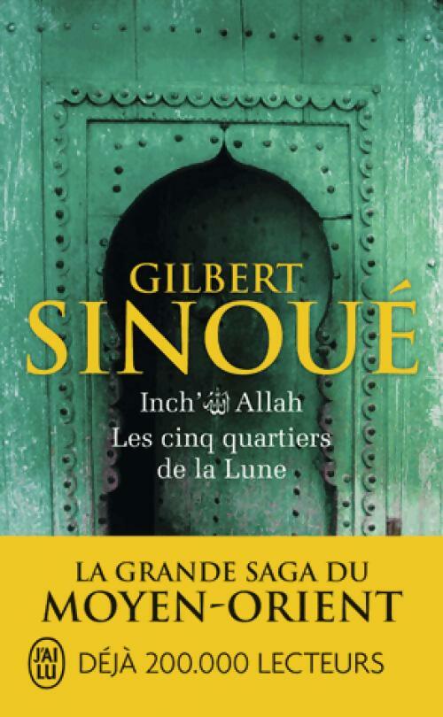 Livrenpoche : Inch' Allah, Tome III : Les cinq quartiers de la lune - Gilbert Sinoué - Livre
