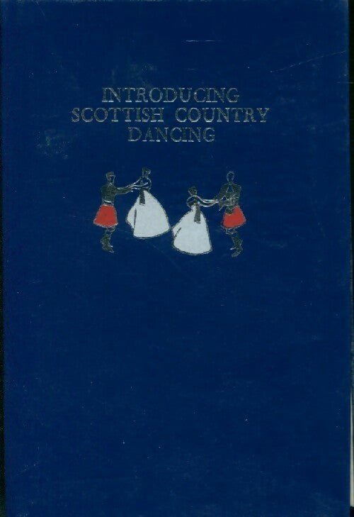 Livrenpoche : Introducing Scottish country dancing - Jean C. Milligan - Livre