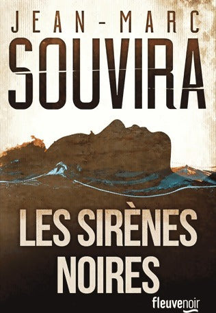 Livrenpoche : Les sirènes noires - Jean-Marc Souvira - Livre