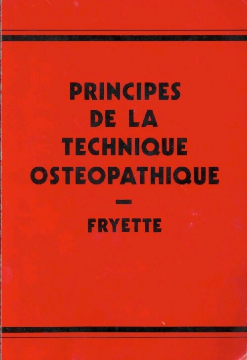 Livrenpoche : Principes de la technique ostéopathique - Fryette - Livre