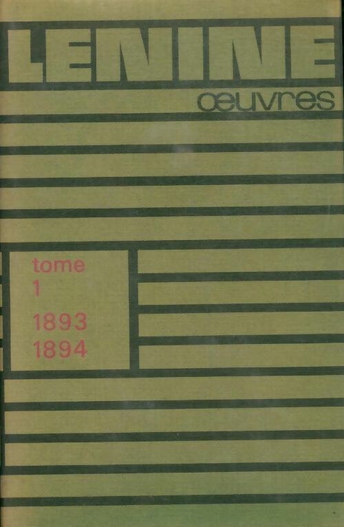 Livrenpoche : Oeuvres Tome I : 1893-1894 - Vladimir Illitch Lénine - Livre