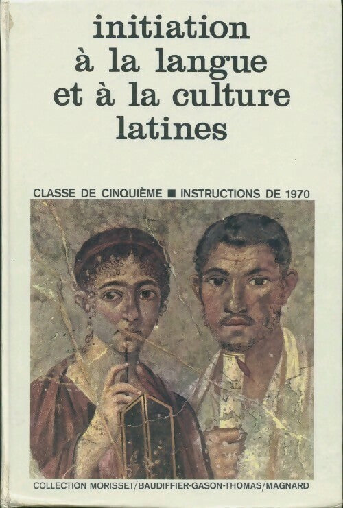 Livrenpoche : Initiation à la langue et à la culture latines 5e - Collectif - Livre