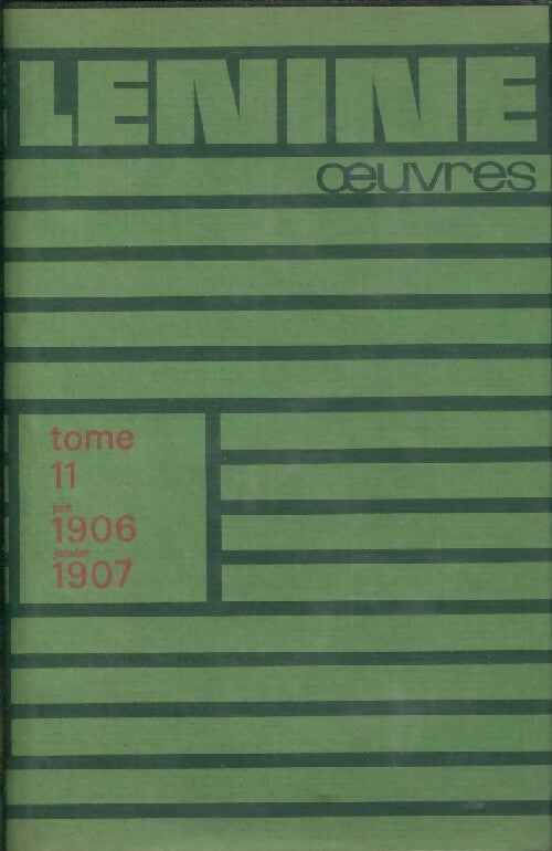 Livrenpoche : Oeuvres Tome XI : Juin 1906-janvier 1907 - Vladimir Illitch Lénine - Livre