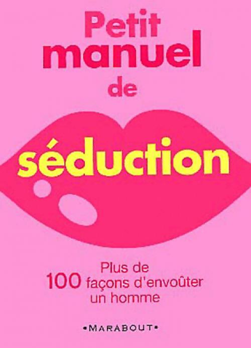 Livrenpoche : Petit manuel de séduction - Lisa Sussman - Livre
