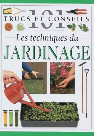 Livrenpoche : Les techniques du jardinage - Pippa Greenwood - Livre