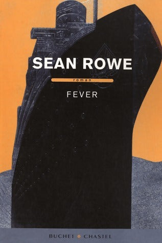 Fever - Sean Rowe -  Buchet GF - Livre