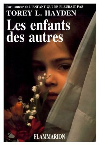 Livrenpoche : Les enfants des autres - Torey L. Hayden - Livre