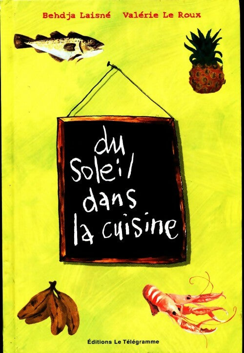 Livrenpoche : Du soleil dans la cuisine - Collectif - Livre