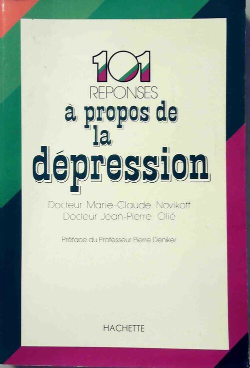 Livrenpoche : 101 réponses à propos de la dépression - Collectif - Livre