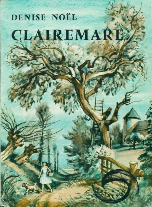 Livrenpoche : Clairemare - Denise Noël - Livre