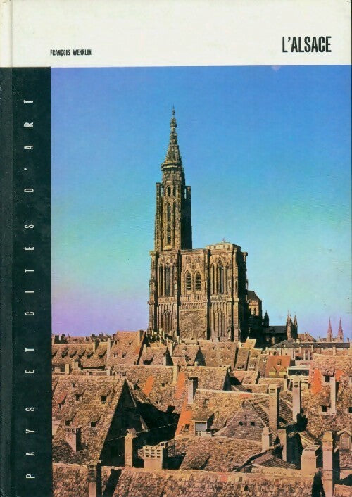 Livrenpoche : L'Alsace - François Wehrlin - Livre