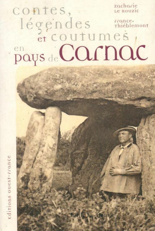 Livrenpoche : Contes, légendes et coutumes en pays de Carnac - Zacharie Le Rouzic - Livre
