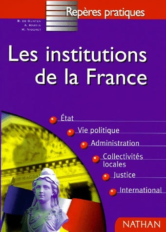 Livrenpoche : Les institutions de la France - B. De Gunten - Livre