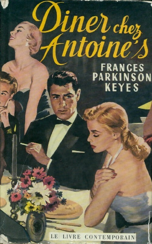 Livrenpoche : Diner chez Antoine's - Frances Parkinson Keyes - Livre
